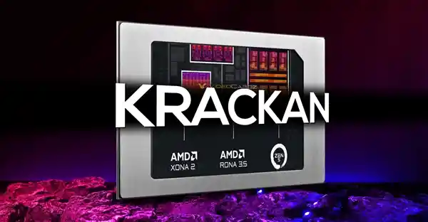 AMD下代主流Krackan APU亮相：Zen5与Zen5c怪异组合助力性能飞跃