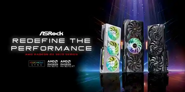 华擎科技发布全新AMD Radeon RX 9070系列显卡，性能提升再升级